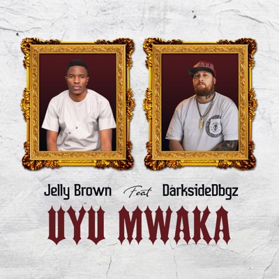 Uyu Mwaka (feat. DarksideDbgz) - Single
