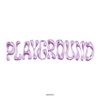 PLAYGROUND - Single