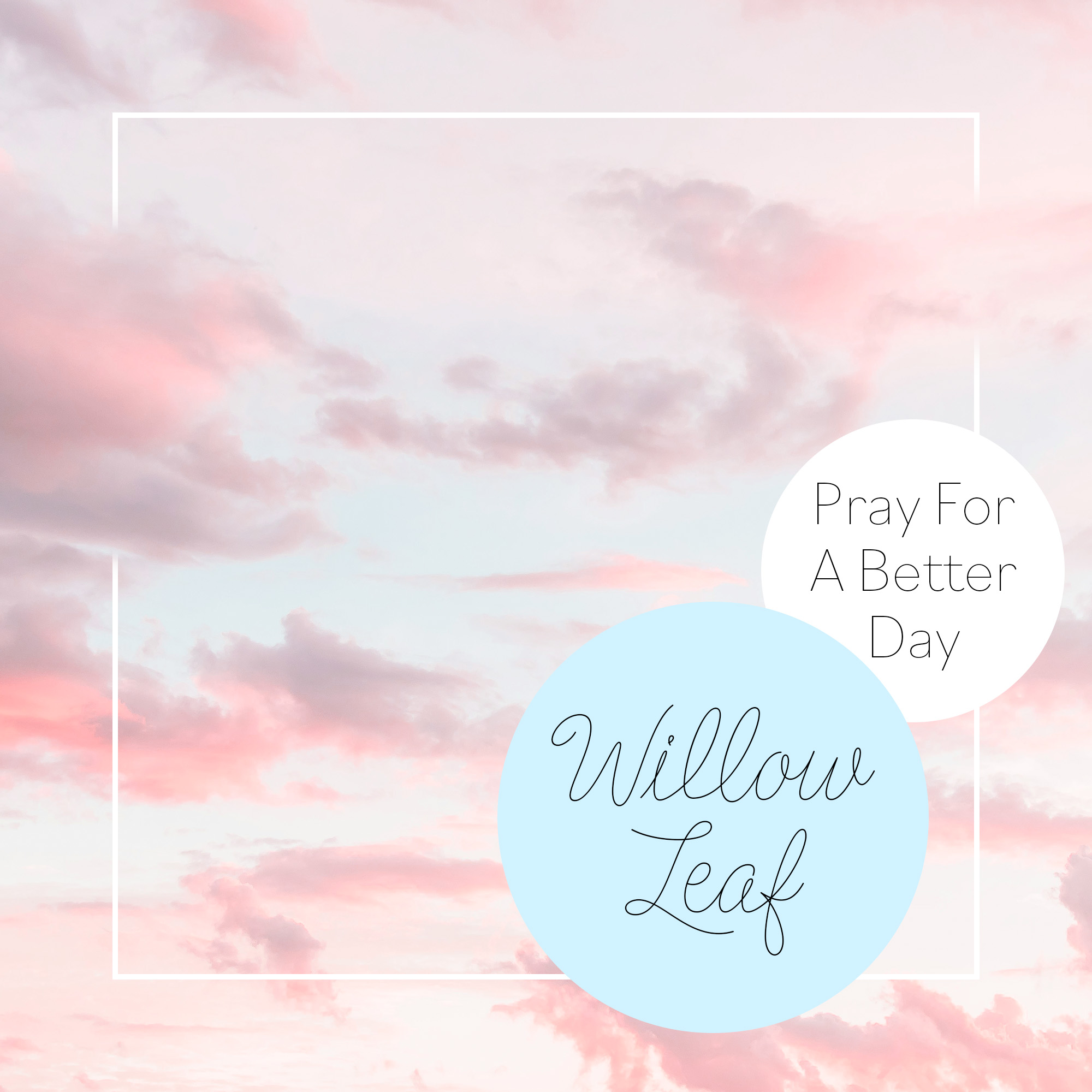 Pray for a Better Day - Single