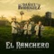 El Ranchero - Daniel Rodriguez Y Su Único Estilo lyrics