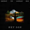 Hey Son