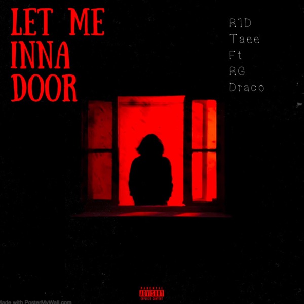 Let Me Inna Door (feat. RG Draco) - Single