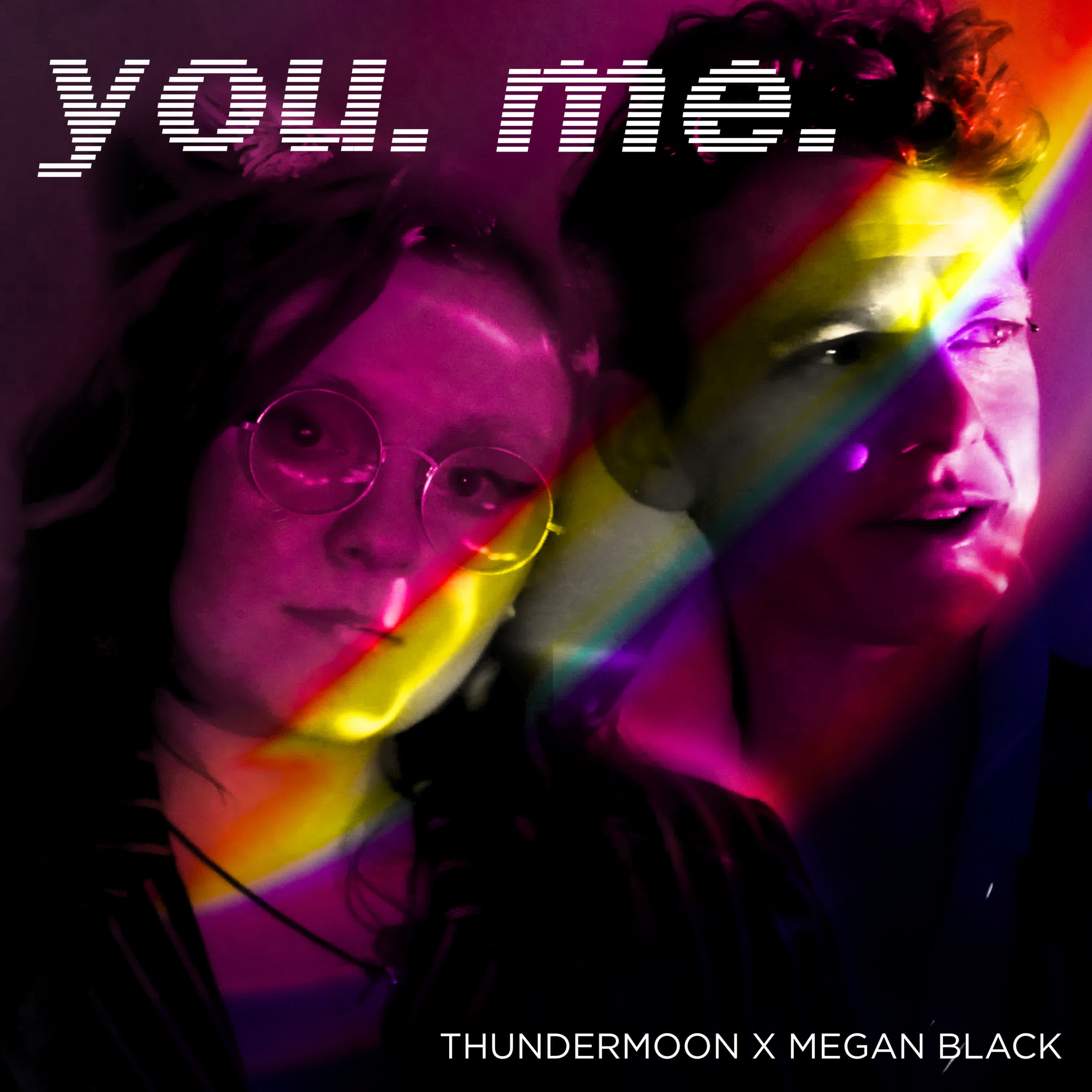 You. Me. (feat. Megan Black) - Single