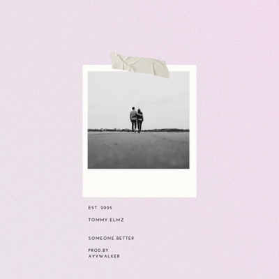 Someone Better (feat. ayywalker) - Single