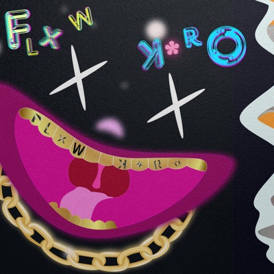 FlxW KxRo - EP