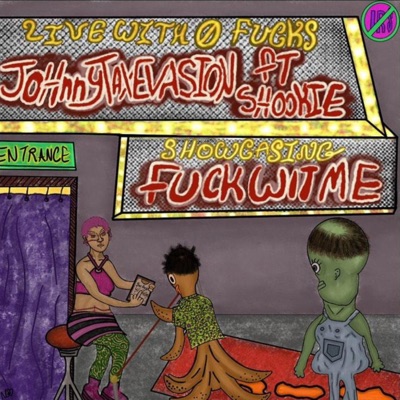 FUCK WIT ME! (feat. Shookie) - Single