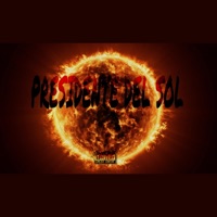 PRESIDENTE DEL SOL - Single - OD NAR CO