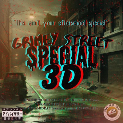 Grimey Street Special 3D (feat. PyramidKap)
