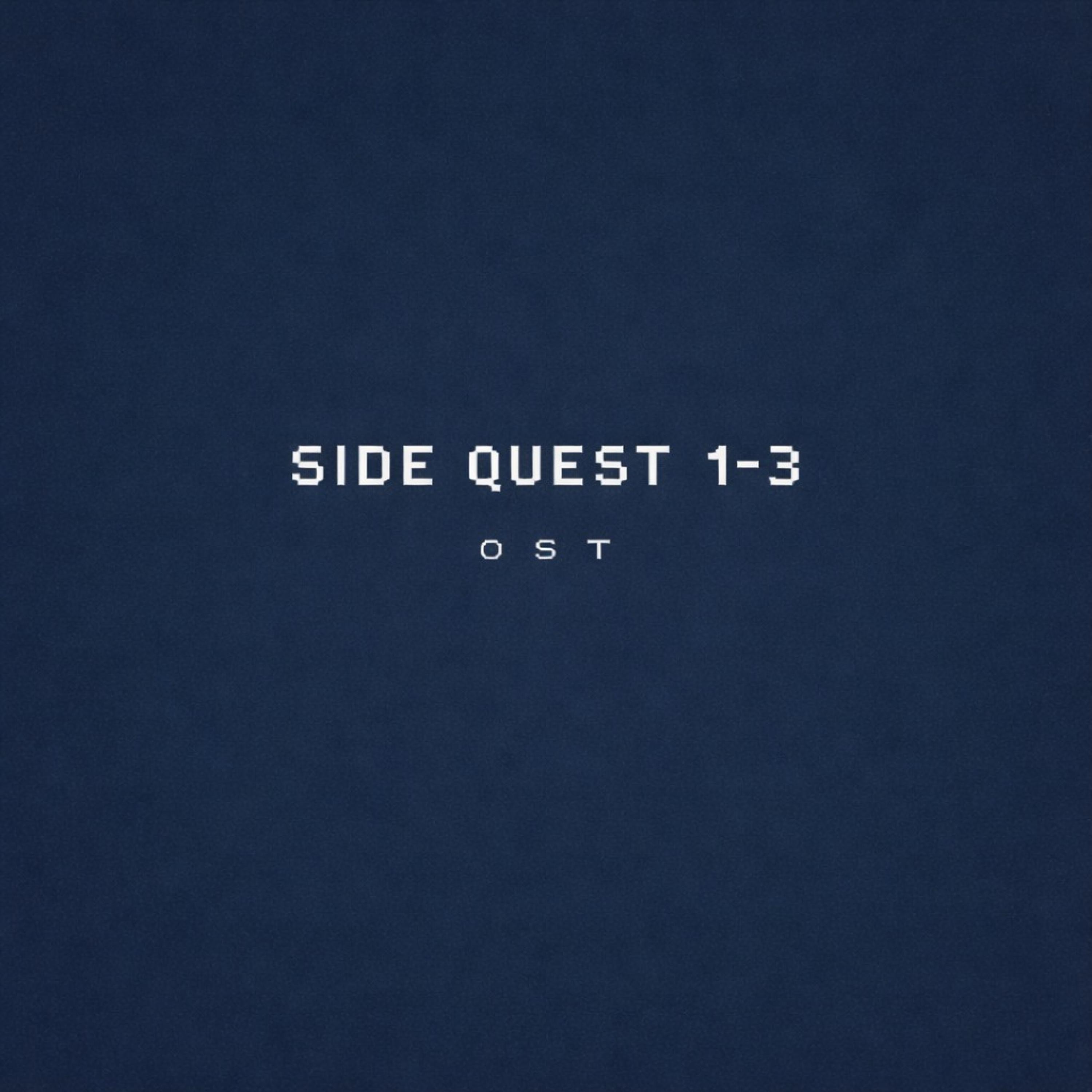Side Quest 1-3 Original Soundtrack