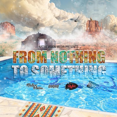 From Nothing To Something (feat. Cheyenne Taylor)
