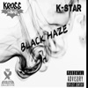 Black Haze - Single