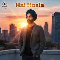 Hai Hosla - Single - Agnel Roman & Rajvinder Singh R