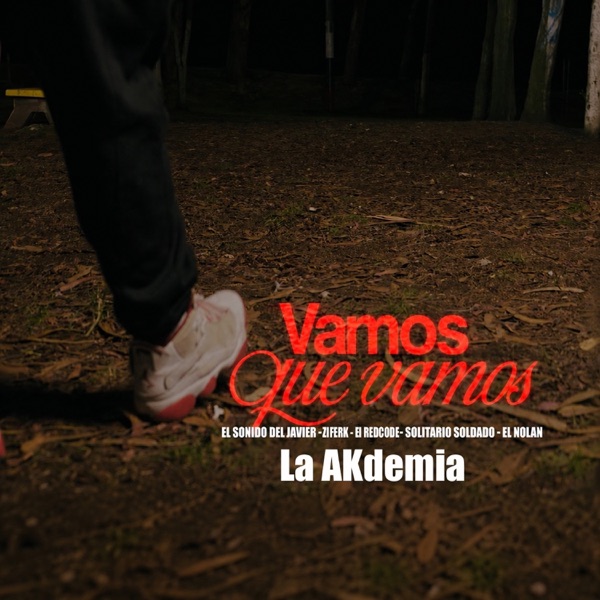 Vamos Que Vamos (feat. El Sonido Del Javier, El Nolan & Ziferk Rap Wasay)