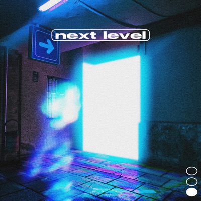 Next Level - Single