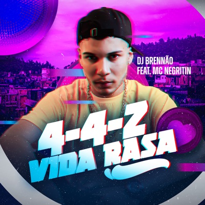 4-4-2, Vida Rasa (feat. MC NEGRITIN) - Single