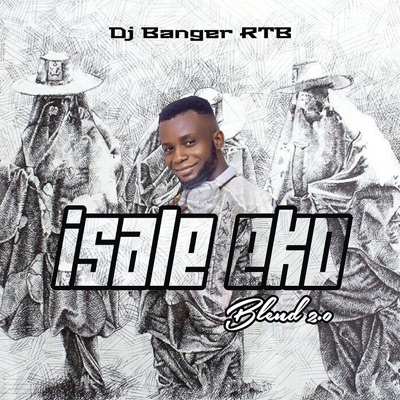 Isale Eko Blend 2.0 - Single