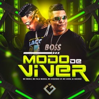 Modo de Viver (feat. MC FALA MANSA) - Single - MC ARON, mc diguinho sp, Mc Muniz & Dj Queiroz