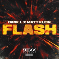 Flash - Single - Dankl & Matt Klein