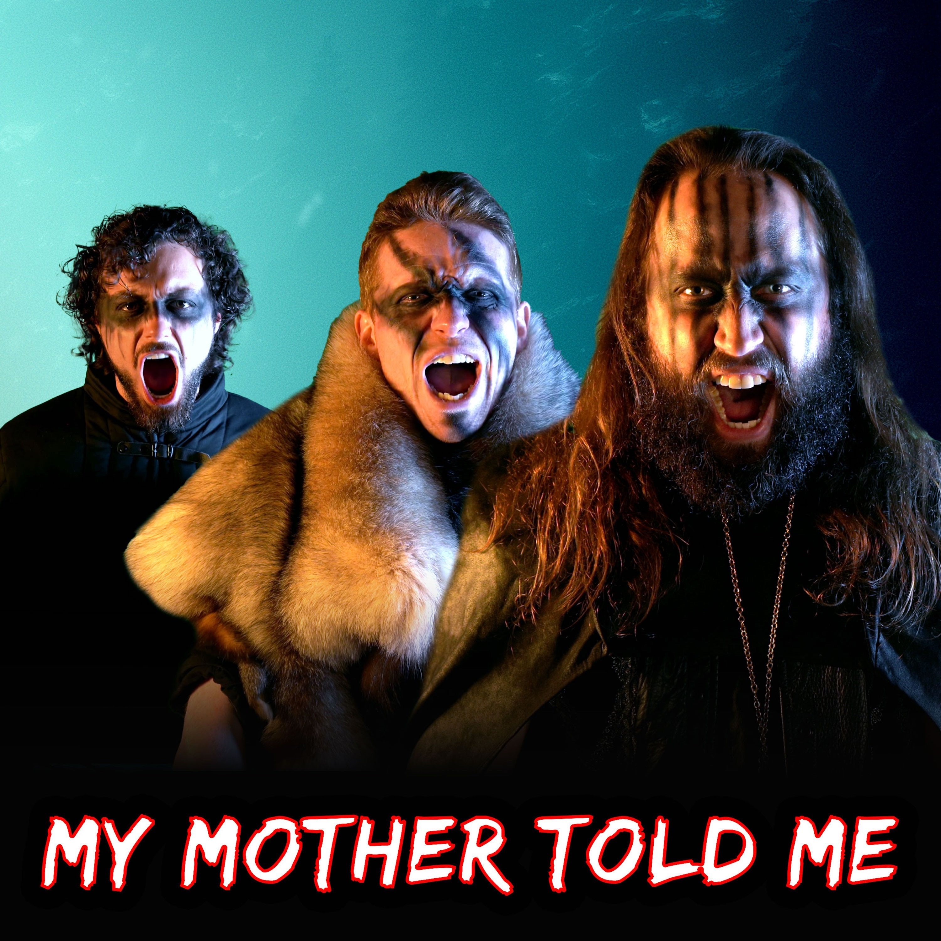 My Mother Told Me - Single