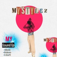 My Sound - Single - MyStylez