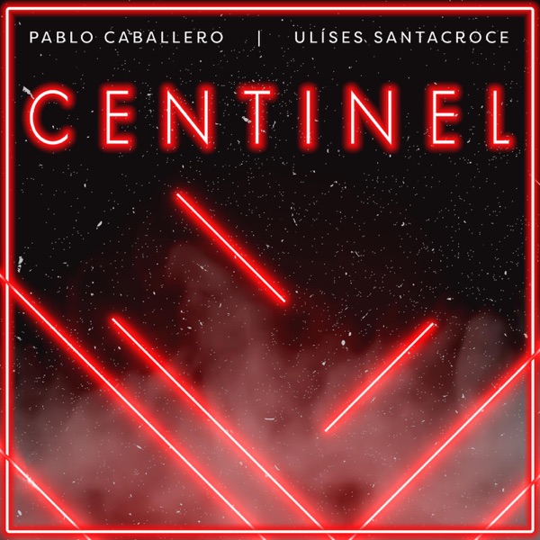 Centinel - Single