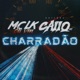 Charradão feat CaiiqDJ Single