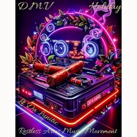 D.M.V Holiday - Single - Lt Da Lunitic