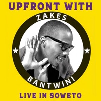 Upfront with Zakes Bantwini (Live in Soweto / 2012) - Zakes Bantwini