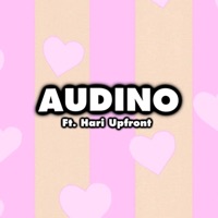 Audino (feat. Hari Upfront) - Single - Ac3ington