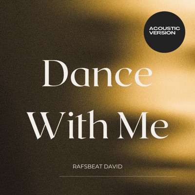 Dance with me (Acoustic Version) - Single