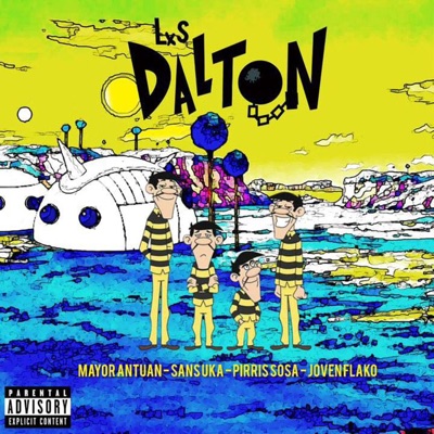 Los Dalton (feat. Joven Flako) - Single