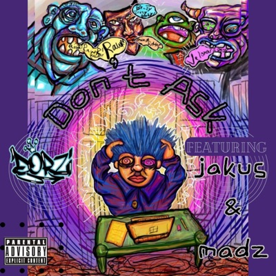 Don't Ask (feat. Madz Thomas) - Single