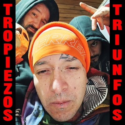 Tropiezos triunfos (feat. Flakoteman & Jotelox) - Single