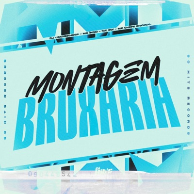 Montagem Bruxaria (feat. MC Chefe Original & Mc Indio) - Single