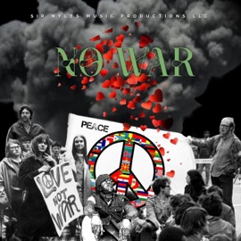 No War (feat. Lorna Marshall, Lyrical Nastro, Shadez, Lala Lg, Yaz, Esta Rae, Alpha One, Middle C, Mr G Generous, Kojo Rigault, Rozee, Lisah Plumley, Don Vybz, Francesca & Red Royce) [Amapiano Mix] Sir Nyles