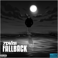 FallBack - Single - 7DAZE & Gone in 60