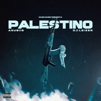 Palestino - Single - Anubiis & Dj Leizer