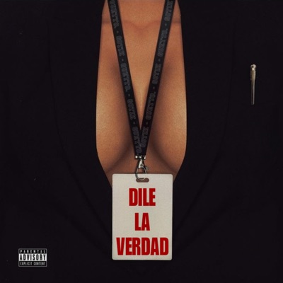 Dile la Verdad - Single