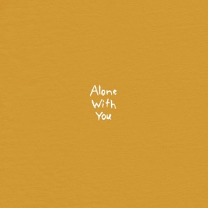 Alone With You - Single