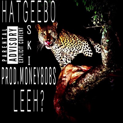 HATGEEBO LEEH? (feat. SKI) - Single