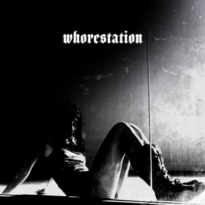 whorestation - EP