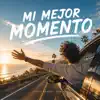 Mi mejor momento