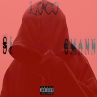 LOCO (feat. GMANN) - Single - Sï