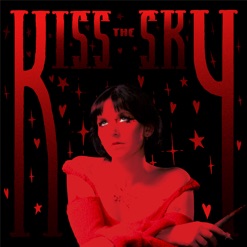 KISS THE SKY cover art