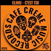 C'est Toi - Single - Elihu