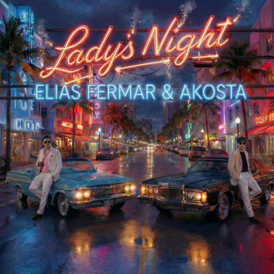 Lady's Night (feat. Akosta) - Single