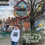 Rated 4 A Reason