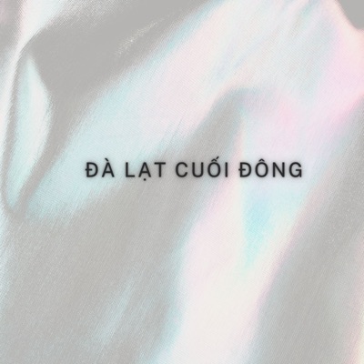 Đà Lạt Cuối Đông