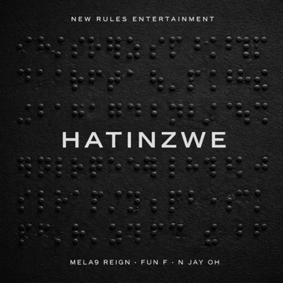 Hatinzwe (feat. Fun_F & N Jay Oh) - Single