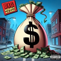 Big money Big bag (feat. Big Smoke) - Single - WhiteBear